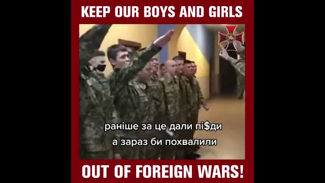 URAINE & NATO: Teaching teenagers Nazi Salutes and sending them off to war