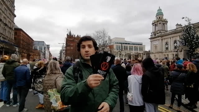 Day of Action in Belfast - Anti Covid Tyranny Rally! 31/12/21