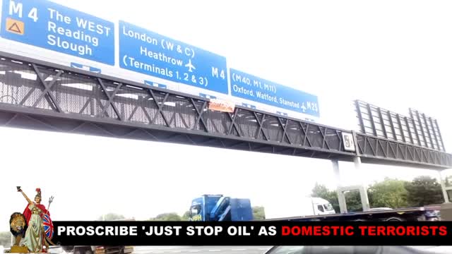 Proscribe 'Just Stop Oil' as Domestic Terrorists!